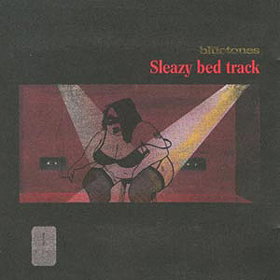 Sleazy Bed Track