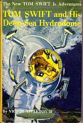 Tom Swift and His Deep-Sea Hydrodome