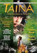 Tainah, an Amazon Adventure