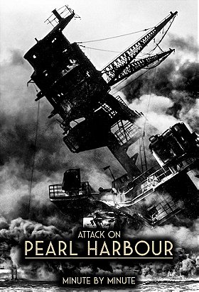 Attack on Pearl Harbor - Minute by Minute