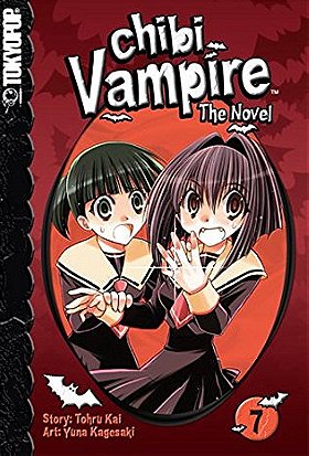 Chibi Vampire: The Novel Volume 7 (Chibi Vampire: The Novel (Tokyopop))