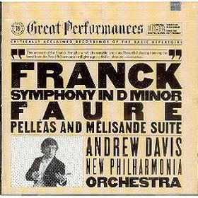 Franck: Symphony in D Minor; Faure: Pelleas et Melisande
