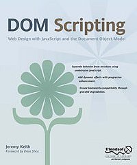 DOM Scripting:  Web Design with JavaScript and the Document Object Model