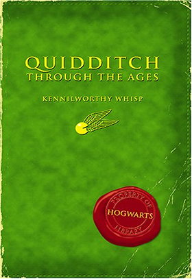 Quidditch Through the Ages (Turtleback School & Library Binding Edition)