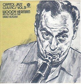 Woody Herman - Capitol Jazz Classics Vol 9 Early Autumn