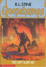 Goosebumps: You Can't Scare Me!  (No. 15)