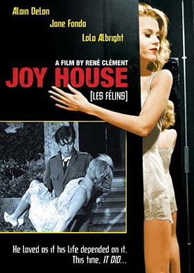 Joy House (Les Felins)