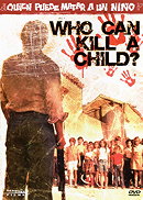 Who Can Kill a Child  [Region 1] [US Import] [NTSC]