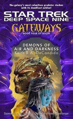 Demons of Air and Darkness (Star Trek: Deep Space Nine - Gateways, Book 4)