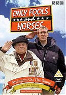 Only Fools and Horses - Strangers on the Shore