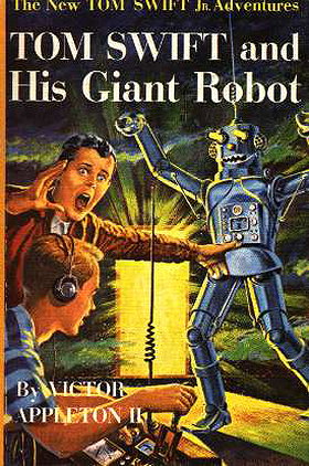 Tom Swift & His Giant Robot