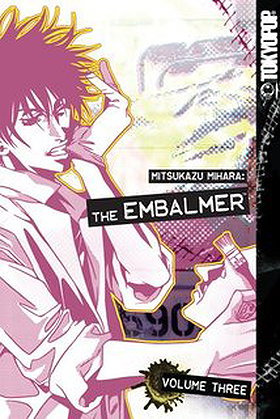 Mitsukazu Mihara: The Embalmer  Volume 3: v. 3