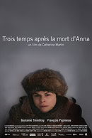 Trois temps après la mort d\'Anna