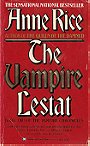 The Vampire Lestat (Vampire Chronicles, Book II)