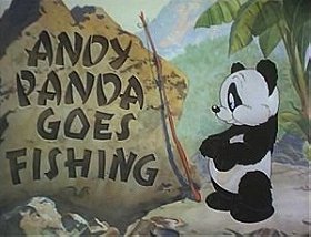 Andy Panda Goes Fishing
