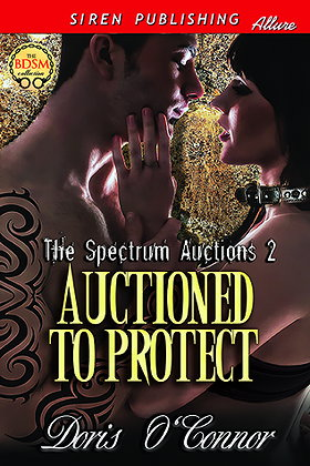 Auctioned to Protect (The Spectrum Auctions #2) 
