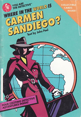Where in the World Is Carmen Sandiego? (You Are the Detective)