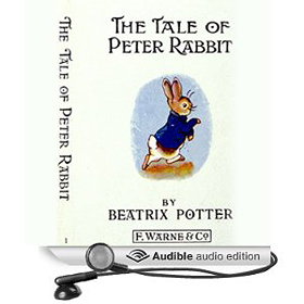 The Tale of Peter Rabbit [Unabridged]