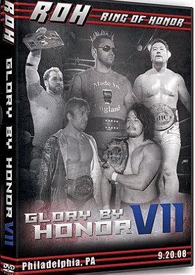 Ring of Honor - ROH Wrestling Glory By Honor 7 DVD