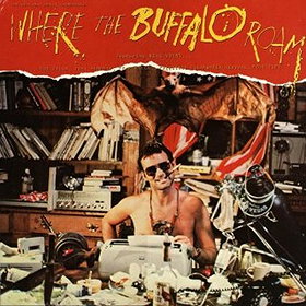 Where the Buffalo Roam Movie Soundtrack