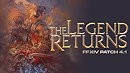 FINAL FANTASY XIV: The Legend Returns