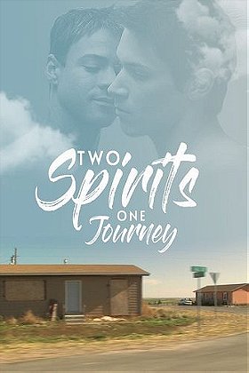 Two Spirits, One Journey