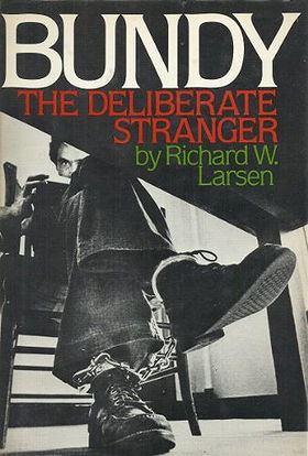 Bundy--The Deliberate Stranger