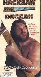 Hacksaw Jim Duggan [VHS]