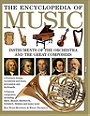 The Encyclopedia of Music : Musical Instruments and the Art of Music-Making
