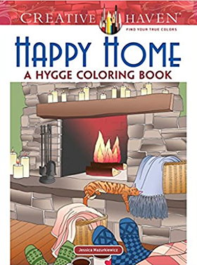 Creative Haven Happy Home: A Hygge Coloring Book (Adult Coloring)