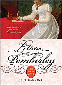 Letters from Pemberley: The First Year