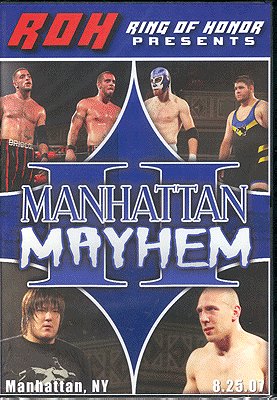 Ring of Honor - ROH Wrestling Manhattan Mayhem 2 DVD