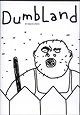 DumbLand (2002)