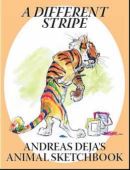 A Different Stripe:  Andreas Deja's Animal Sketchbook
