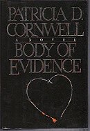 Body of Evidence: A Scarpetta Novel (Kay Scarpetta Mysteries)