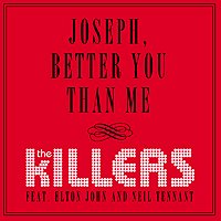 Joseph, Better You Than Me (Single)