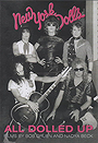 All Dolled Up: A New York Dolls Story