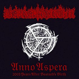 Anno Aspera: 2003 Years After Bastard's Birth
