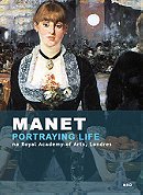 Manet: Portrying Life