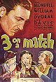 Three on a Match (1932)