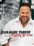 Jean-Marc Parent: Urgence de vivre