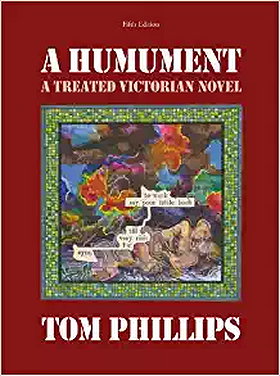 A Humument: A Treated Victorian Novel