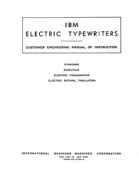IBM Electric Typewriters: Customer Engineering Manual Of Instruction (1953)
