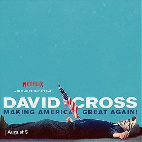 David Cross: Making America Great Again                                  (2016)