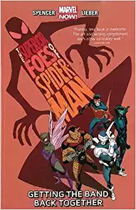 The Superior Foes of Spider-Man Volume 1: Getting the Band Back Together