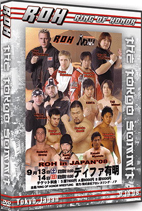 ROH- Ring of Honor Wrestling: Tokyo Summit DVD 09.14.08 Tokyo, Japan