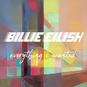 Billie Eilish: Everything I Wanted