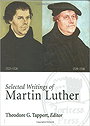 Selected Writings of Martin Luther