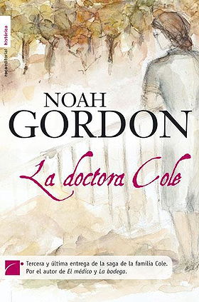 La Doctora Cole (Spanish Edition)