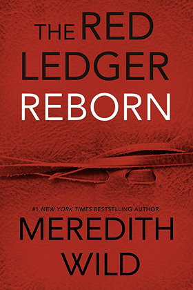 Reborn (The Red Ledger: Parts 1, 2 & 3 (Volume 1))